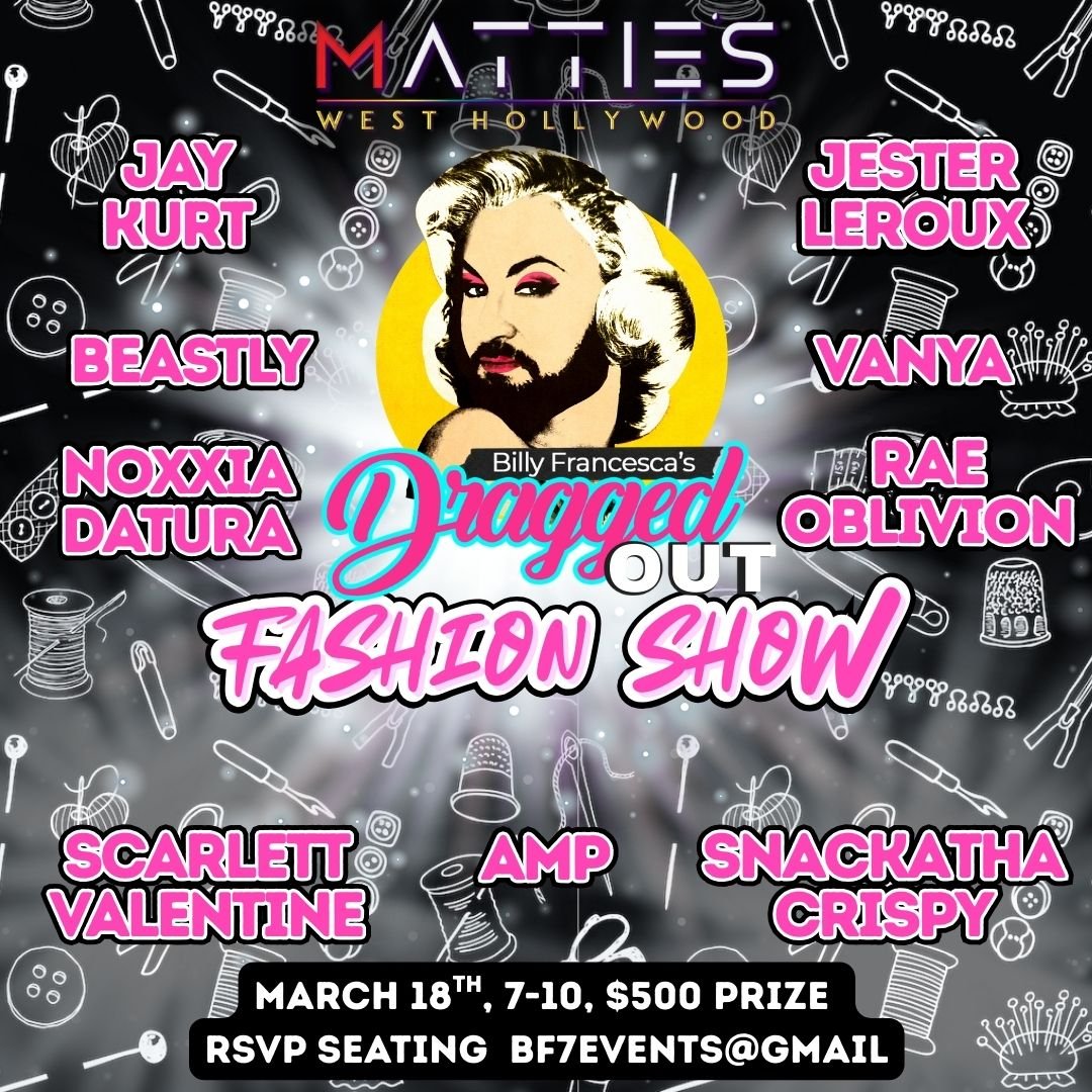 Dragged Out Fashion Show